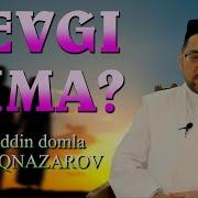 Sevgi Nima Nuriddin Domla