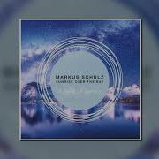 Markus Schulz Sunrise Over The Bay