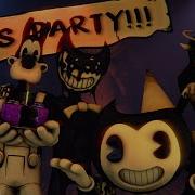 Bendy And The Ink Machine Song Party