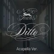 Ditto Acapella Newjeans