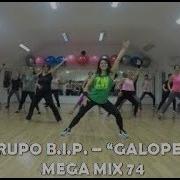 Galopea Ii Grupo B I P Mega Mix 74 Ii Zumba Fitness Choreography