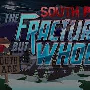 Прохождение Игры South Park Park The Fractured But Whole