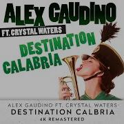 Alex Gaudino Destination Calabria 1080P Full Hd