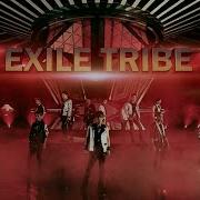 Exile Tribe Higher Ground Feat Dimitri Vegas Like Mike From High Low Original Best Album