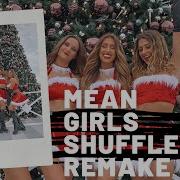 Mean Girls Shuffle Christmas