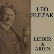 Leo Slezak Wohin