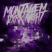 Montagem Dxrk Night Slowed