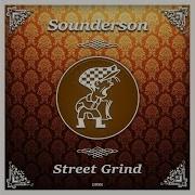 Sounderson Street Grind