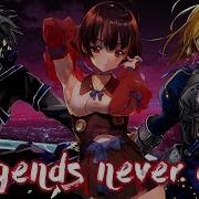 Nightcore Legends Never Die Switching Vocals Lyrics