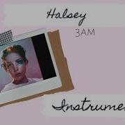 Halsey 3Am Instrumental