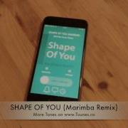 Shape Of You Ringtone Ed Sheeran Tribute Marimba Remix Ringtone For Iphone Android