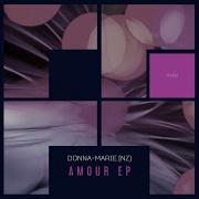 Donna Marie Nz Amour Original Mix