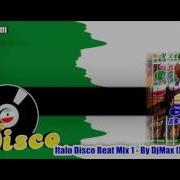 Italo Disco Beat Mix 1 By Djmax New Generation