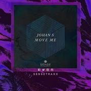 Johan S Move Me Edit