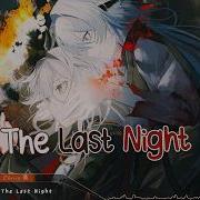 Skillet The Laet Night Nightcore