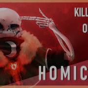 Homicide Killer Sans Song