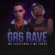 Mc Capelinha Gr6 Rave