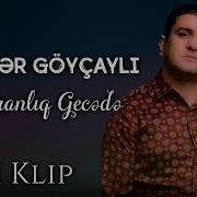 Elsever Goycayli Qaranliq Geceler