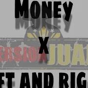 Money X Left And Right