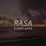 Rasa Power Bank Live