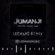 Andy Panda Feat Tumaniyo Miyagi Jumanji Leemano Remix