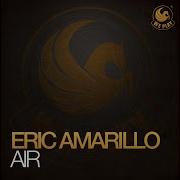 Eric Amarillo Air Jean Elan Remix