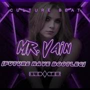 Mr Vain Remix