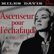 Miles Davis Générique Ascenseur Pour L Échaffaud