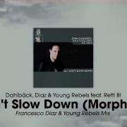 Can T Slow Down Morphine Francesco Diaz Young Rebels Vox