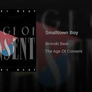 Bronski Beat Smalltown Boy Remastered