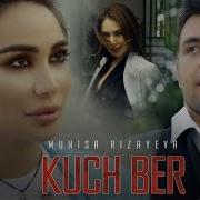 Munisa Rizaeva Kuch Ber