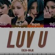 G Idle Luv U Lyrics