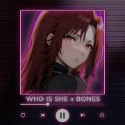 Who Is She X Bones