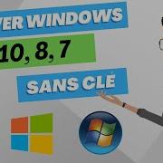 Activer Tous Windows Sans Crack Ni Clé D Activation