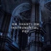 Om Shanti Om Remix Instrumental