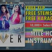 Mile Ho Tum Humko Instrumental Fever Tony Kakkar Dr Vilest