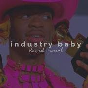 Industry Baby Slowed Reverb