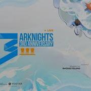 Arknights 3Rd Anniversary