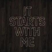 Starts With Me