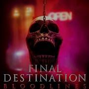 Final Destination Bloodlines Full Movie