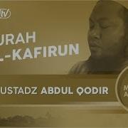 Ustadz Abdul Qadir Al Kafirun