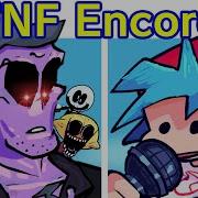 Fnf Encore