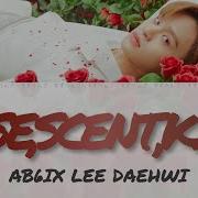 Ab6Ix 에이비식스 イデフィ 이대휘 Lee Daehwi Rose Scent Kiss 로센키 かなるび 歌詞 日本語訳