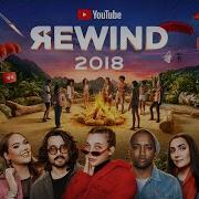 Youtube Rewind 2018 Everyone Controls Rewind Youtuberewind