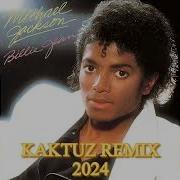 Michael Jackson Billie Jean Kaktuz Remix Slowed