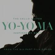 Yo Yo Ma Cello Suite No 2 In D Minor Bwv 1008 Courante