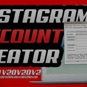 Gramcreator V20 Ultimate Instagram Account Creator Phone Email