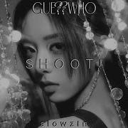 Itzy Shoot Slowed S L O W Z I N