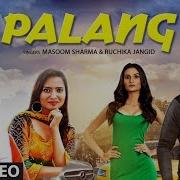 Palang New Latest Haryana Video Song 2019 Maasoom Sharma