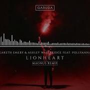 Gareth Emery Ashley Wallbridge Feat Pollyanna Lionheart Magnus Remix